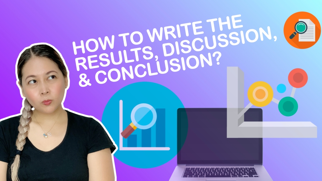 How to Write Your Results, Discussion, and Conclusion? | SHE-ensya Lecture Series (Research Writing)